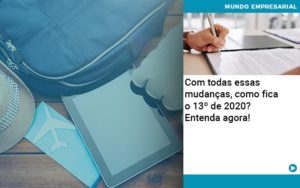 Ferias E 13 Especialistas Explicam O Calculo Em 2020 - Lancei Contabilidade - Escritório Contábil no Rio de Janeiro/RJ