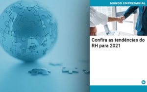 Confira As Tendencias Do Rh Para 2021 - Lancei Contabilidade - Escritório Contábil no Rio de Janeiro/RJ