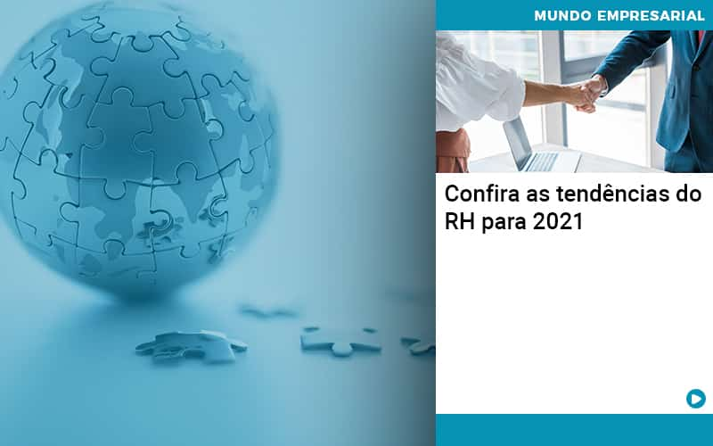 Confira As Tendencias Do Rh Para 2021 - Lancei Contabilidade - Escritório Contábil no Rio de Janeiro/RJ