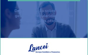 Desinformação Sobre Mei Vem Gerando Irregularidades Junto Aos órgãos Oficiais! Lancei - Lancei Contabilidade - Escritório Contábil no Rio de Janeiro/RJ