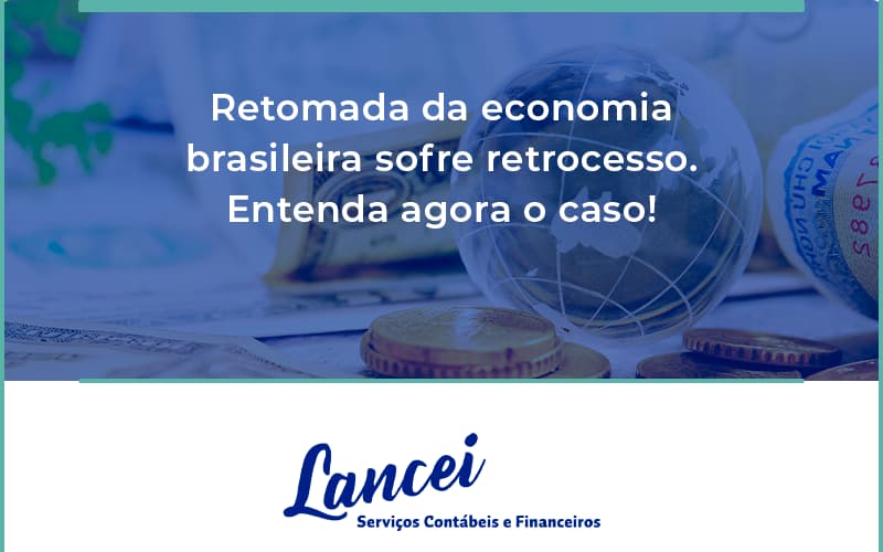 Retomada Da Economia Lancei - Lancei Contabilidade - Escritório Contábil no Rio de Janeiro/RJ