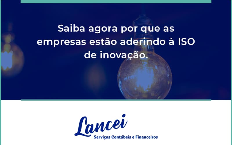 Saiba Agoraa Por Que As Empresas Estao Aderindo Lancei - Lancei Contabilidade - Escritório Contábil no Rio de Janeiro/RJ