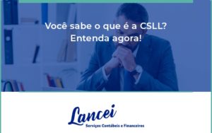 Voce Sabe O Que é Lancei - Lancei Contabilidade - Escritório Contábil no Rio de Janeiro/RJ