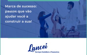 125 Lancei - Lancei Contabilidade - Escritório Contábil no Rio de Janeiro/RJ